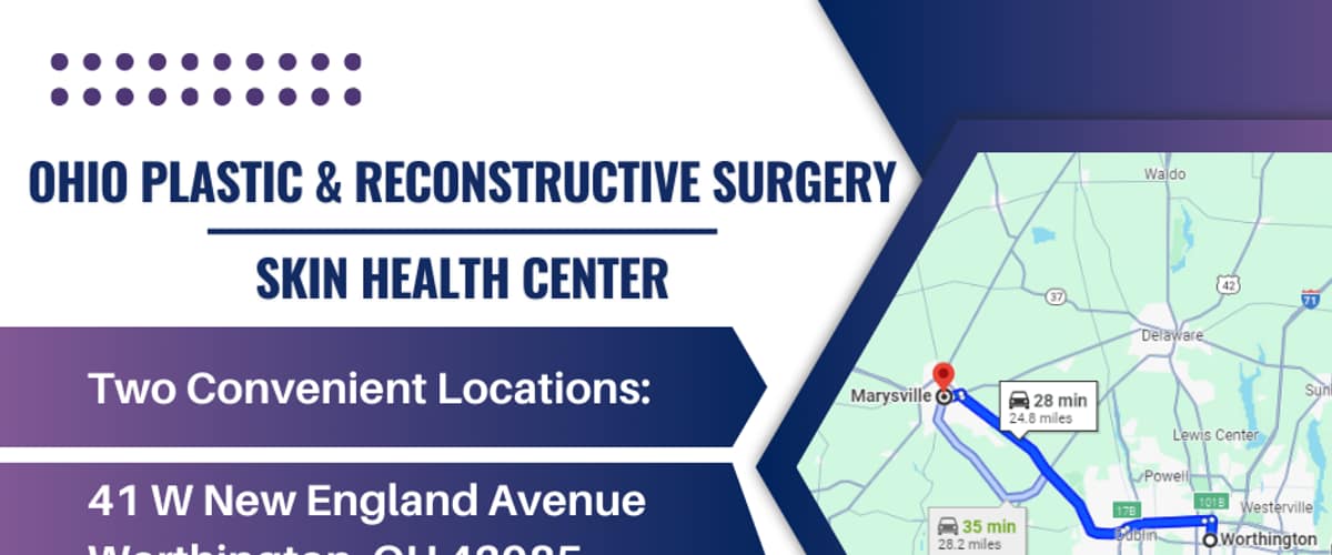 Ohio Plastic & Reconstructive Surgery and Skin Health Center | Marysville Office in Dublin, Ohio