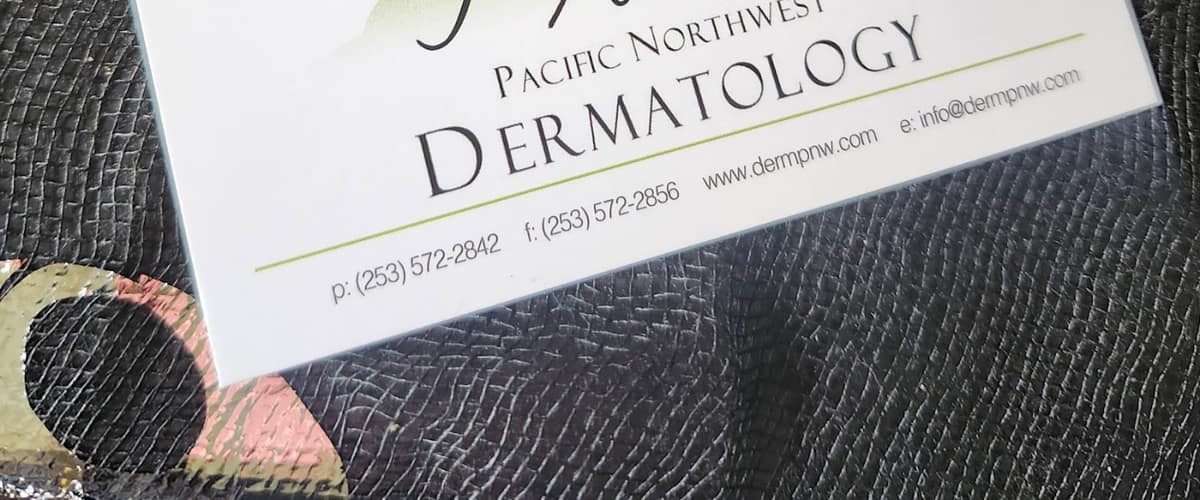 Pacific Northwest Dermatology-Tacoma, med spa and aesthetic clinic in Tacoma