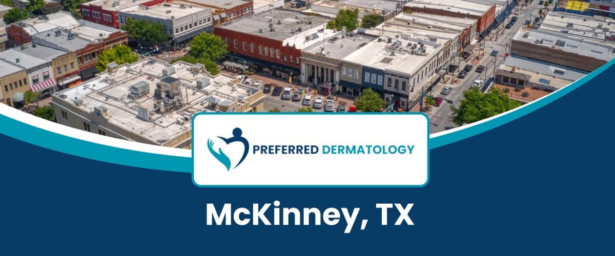 Preferred Dermatology - McKinney in McKinney, Texas