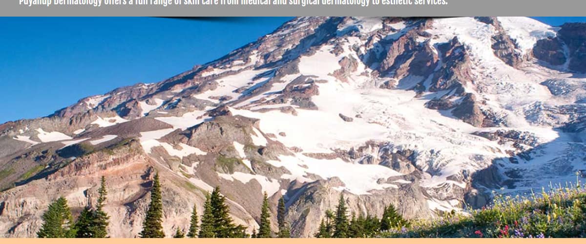 Puyallup Dermatology Clinic in Tacoma, Washington
