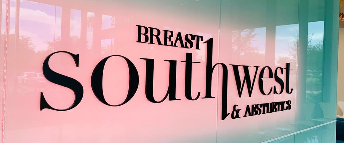 Southwest Breast & Aesthetics in Phoenix, Arizona