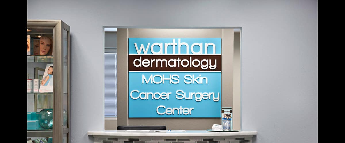 Warthan Dermatology Mohs Skin Cancer Surgery Center in Fort Worth, Texas